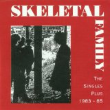Skeletal Family - Just A Friend
